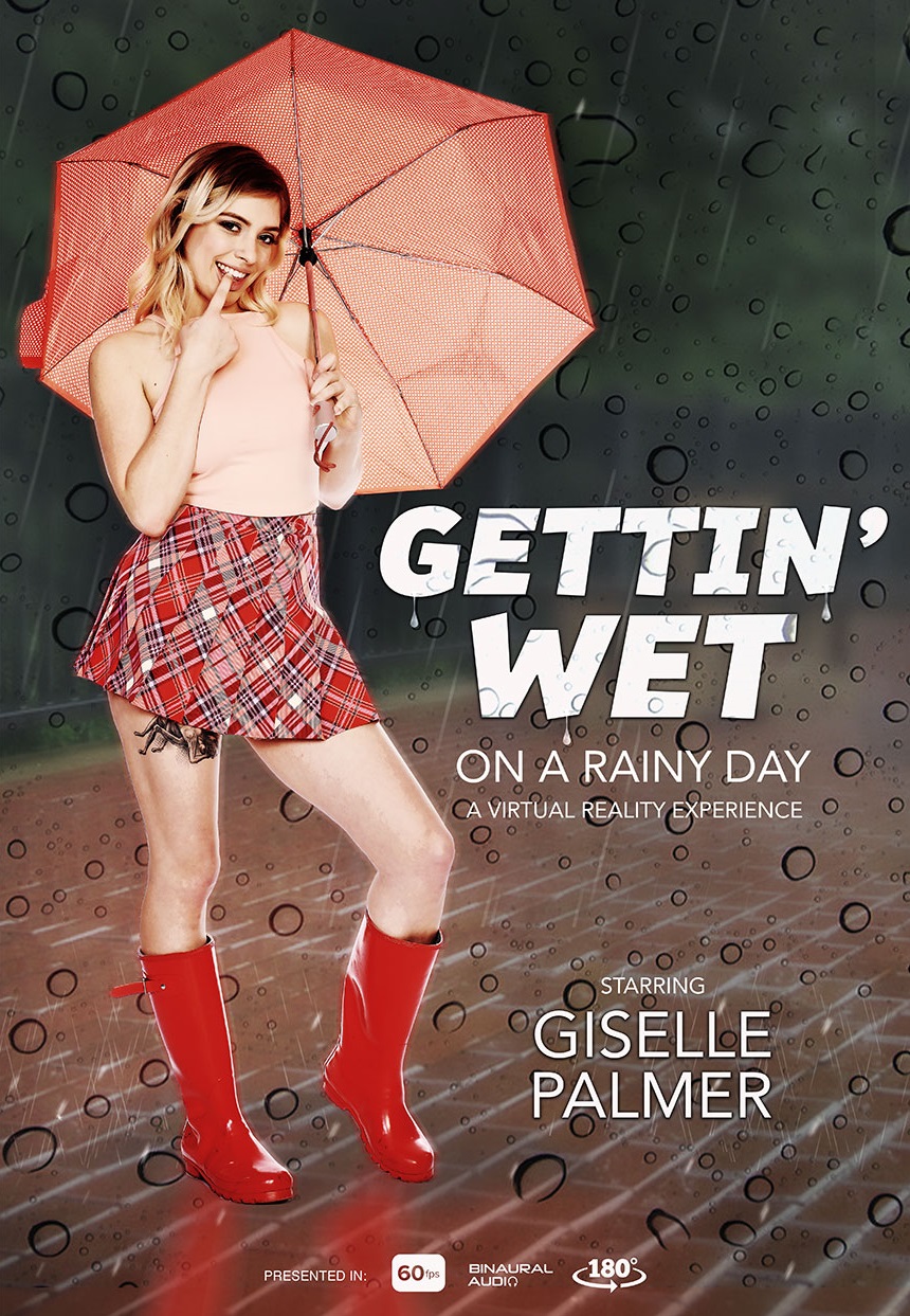 "GETTING WET on a Rainy Day" featuring Giselle Palmer