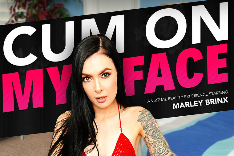 "CUM ON MY FACE" featuring Marley Brinx!